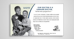 Advertising Campaign for LeBauer HealhCare Ad - 1